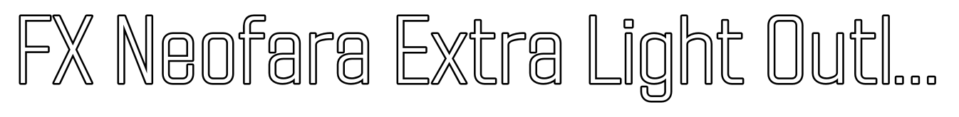 FX Neofara Extra Light Outline